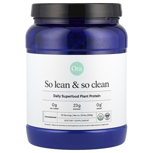 Ora, So Lean & So Clean, Daily Superfood Plant Protein, Unsweetened, 20.9 oz (594 g)