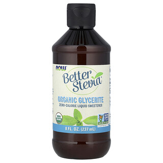 NOW Foods, Better Stevia®，零熱量液體甜味劑，有機甘油劑，8 液量盎司（237 毫升）